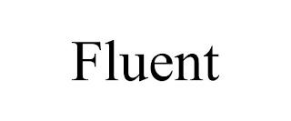 FLUENT trademark