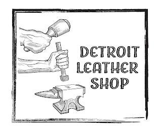 DETROIT LEATHER SHOP trademark