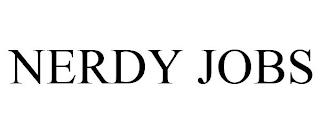 NERDY JOBS trademark