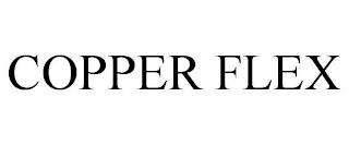 COPPER FLEX trademark