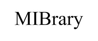 MIBRARY trademark