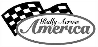 RALLY ACROSS AMERICA trademark