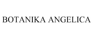 BOTANIKA ANGELICA trademark