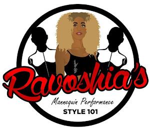 RAVOSHIA'S MANNEQUIN PERFORMANCE STYLE 101 trademark