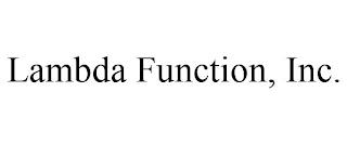 LAMBDA FUNCTION, INC. trademark