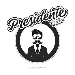 PRESIDENTE MIX  ¡DISFRUTA CON GANAS! trademark