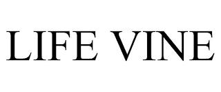 LIFE VINE trademark