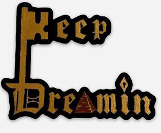 KEEP DREAMIN trademark