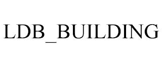 LDB_BUILDING trademark