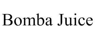 BOMBA JUICE trademark