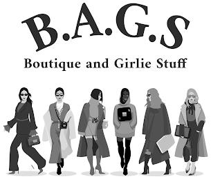 B.A.G.S. BOUTIQUE AND GIRLIE STUFF trademark