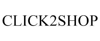 CLICK2SHOP trademark