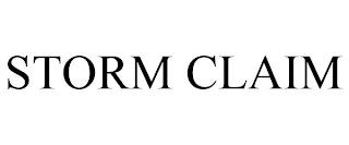 STORM CLAIM trademark