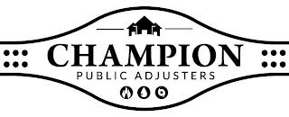 CHAMPION PUBLIC ADJUSTERS trademark