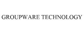 GROUPWARE TECHNOLOGY trademark