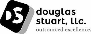 DS DOUGLAS STUART, LLC. OUTSOURCED EXCELLENCE. trademark