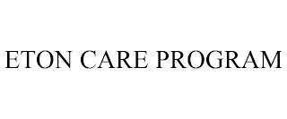 ETON CARE PROGRAM trademark