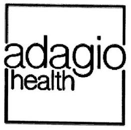 ADAGIO HEALTH trademark