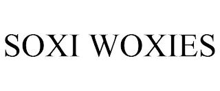 SOXI WOXIES trademark