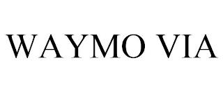 WAYMO VIA trademark