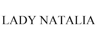 LADY NATALIA trademark