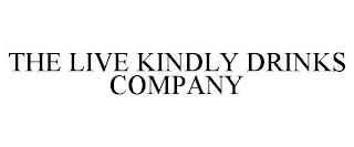 THE LIVE KINDLY DRINKS COMPANY trademark