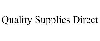 QUALITY SUPPLIES DIRECT trademark