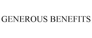 GENEROUS BENEFITS trademark