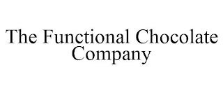 THE FUNCTIONAL CHOCOLATE COMPANY trademark