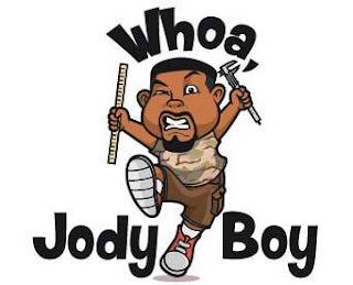 WHOA, JODY BOY trademark