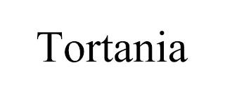 TORTANIA trademark