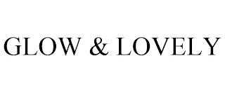 GLOW & LOVELY trademark