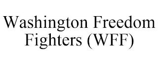 WASHINGTON FREEDOM FIGHTERS (WFF) trademark