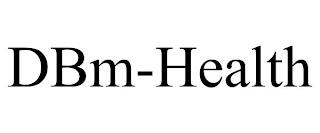 DBM-HEALTH trademark