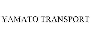 YAMATO TRANSPORT trademark