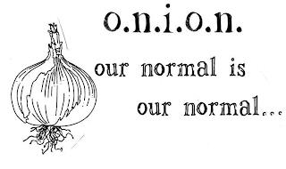 O.N.I.O.N. OUR NORMAL IS OUR NORMAL trademark