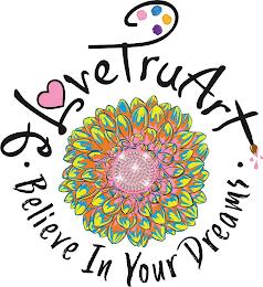 I LOVE TRUART · BELIEVE IN YOUR DREAMS · trademark