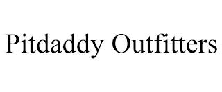 PITDADDY OUTFITTERS trademark