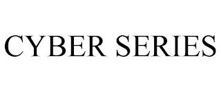 CYBER SERIES trademark