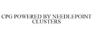 CPG POWERED BY NEEDLEPOINT CLUSTERS trademark