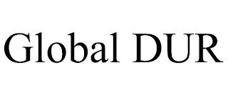 GLOBAL DUR trademark