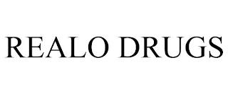 REALO DRUGS trademark