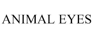 ANIMAL EYES trademark