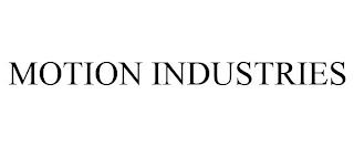 MOTION INDUSTRIES trademark