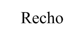 RECHO trademark