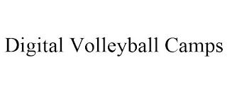 DIGITAL VOLLEYBALL CAMPS trademark