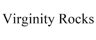 VIRGINITY ROCKS trademark