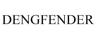 DENGFENDER trademark