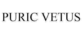 PURIC VETUS trademark