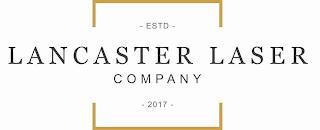 LANCASTER LASER COMPANY - ESTD - 2017 - trademark